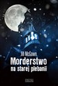 Morderstwo na starej plebanii - Jill McGown