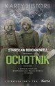 Ochotnik V Dywizja Syberyjska w nietuszowanej relacji rekruta z 1918 roku - Stanisław Bohdanowicz