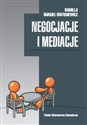 Negocjacje i mediacje - Kamilla Bargiel-Matusiewicz
