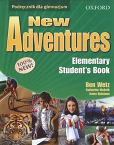 New Adventures Elementary Student's book Gimnazjum