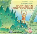 [Audiobook] Najsłynniejsze legendy europejskie Mp3 - Dimiter Inkiow