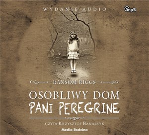 [Audiobook] Osobliwy dom pani Peregrine