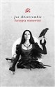 Szczypta nienawiści - Joe Abercrombie