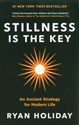 Stillness is the Key 