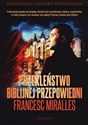 Przekleństwo biblijnej przepowiedni