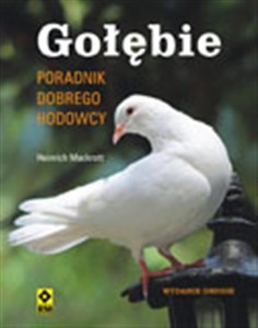 Gołębie Poradnik dobrego hodowcy