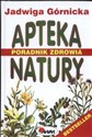 Apteka natury poradnik zdrowia