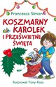 Koszmarny Karolek i prześwietne święta