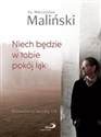 Niech będzie w tobie pokój łąk - ks. Mieczysław Maliński