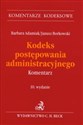 Kodeks postępowania administracyjnego Komentarz