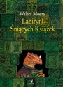 Labirynt Śniących Książek - Walter Moers