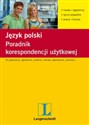 Poradnik korespondencji użytkowej Język polski