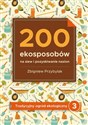 200 ekosposobów na siew i pozyskiwanie nasion