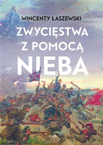 Zwycięstwa z pomocą nieba