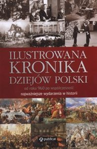 Ilustrowana kronika dziejów Polski