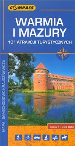 Warmia i Mazury 101 atrakcji turystycznych