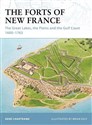 Forts of New France - René Chartrand