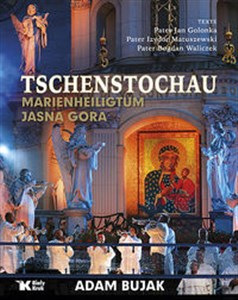 Tschenstochau Marienheiligtum Jasna Gora