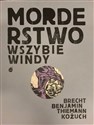 Morderstwo w szybie windy - B. Brecht, T. Kożuch