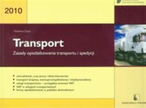 Transport Zasady opodatkowania transportu i spedycji