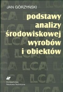 Podstawy analizy środowiskowej wyrobów i obiektów