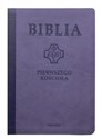 Biblia Pierwszego Kościoła