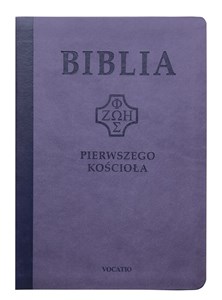 Biblia Pierwszego Kościoła - Księgarnia UK