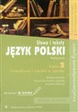 Język polski 2 Słowa i teksty Literatura i nauka o języku Podręcznik do pracy w domu Zakres podstawowy Zakres rozszerzony Szkoły ponadgimnazjalne