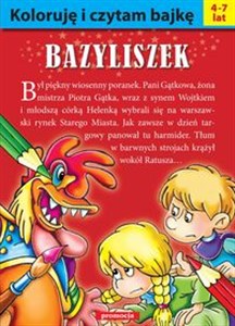 Koloruję i czytam bajkę Bazyliszek