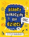 Planer Wakacyjny dla dzieci - Anna Zawadzka