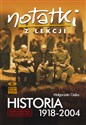 Notatki z lekcji Historia 1918-2004 - Małgorzata Ciejka