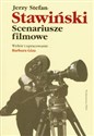 Jerzy Stefan Stawiński Scenariusze filmowe - Barbara Giza