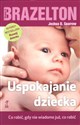 Uspokajanie dziecka