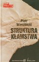 Struktura kłamstwa - Piotr Wierzbicki