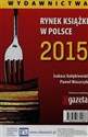 Rynek książki w Polsce 2015 Wydawnictwa