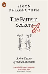 The Pattern Seekers A New Theory of Human Invention