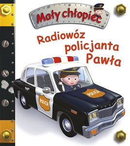 Radiowóz policyjny Pawła. Mały chłopiec