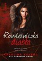 Rówieśniczka diabła - Karolina vel. Caroline Angel Kołbuc