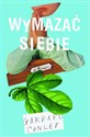 Wymazać siebie Pamiętnik geja: rodzina, wiara i walka o własną tożsamość - Garrard Conley