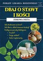 Dbaj o stawy i kości Zdrowa dieta Porady Lekarza Rodzinnego 131 - Radosław Kożuszek