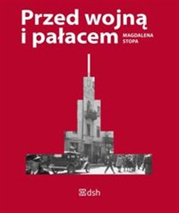 Przed wojną i pałacem