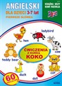 Angielski dla dzieci 23 Pierwsze słówka 3-7 lat Ćwiczenia z kurką Koko 60 naklejek - Katarzyna Piechocka-Empel