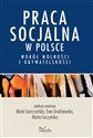 Praca socjalna w Polsce Wokół wolności i obywatelskości