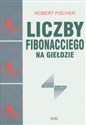 Liczby Fibonacciego na giełdzie - Robert Fischer