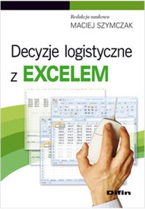 Decyzje logistyczne z Excelem 