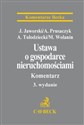 Ustawa o gospodarce nieruchomościami Komentarz - Jacek Jaworski, Arkadiusz Prusaczyk, Adam Tułodziecki