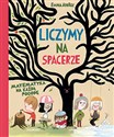 Liczymy na spacerze Matematyka na każdą pogodę - Emma Adbage