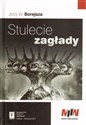 Stulecie zagłady - Jerzy W. Borejsza