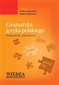 Gramatyka języka polskiego. Podręcznik dla cudzoziemców