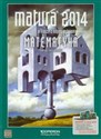 Matura 2014 Matematyka Testy i arkusze z odpowiedziami Zakres rozszerzony Szkoła ponadgimnazjalna